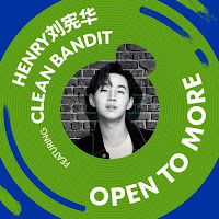 Download Lagu Mp3 Lyrics Henry – Open to More (Feat. Clean Bandit)