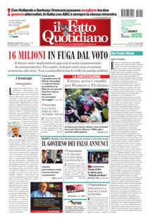 Il Fatto Quotidiano del 22 Aprile 2012 | ISSN 2037-089X | TRUE PDF | Quotidiano | Cronaca | Politica
Il quotidiano è edito dal 23 settembre 2009. L'uscita del giornale è stata preceduta da una lunga fase preparatoria iniziata il 28 maggio 2009 con l'annuncio del nuovo quotidiano dato sul blog voglioscendere.it da Marco Travaglio.
Il nome della testata è stato scelto in memoria del giornalista Enzo Biagi, conduttore del programma televisivo Il Fatto, mentre il logo del bambino con il megafono si ispira al quotidiano La Voce, in omaggio al suo fondatore Indro Montanelli.
L'editore ha manifestato la volontà di rinunciare ai fondi del finanziamento pubblico per l'editoria e di sovvenzionarsi soltanto con i proventi della pubblicità e delle vendite, e di usufruire solo delle tariffe postali agevolate per i prodotti editoriali sino alla loro abrogazione nell'aprile 2010.