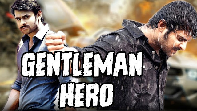 Gentleman Hero Dubbed Hindi Telugu Film Full Movie 2017 720p