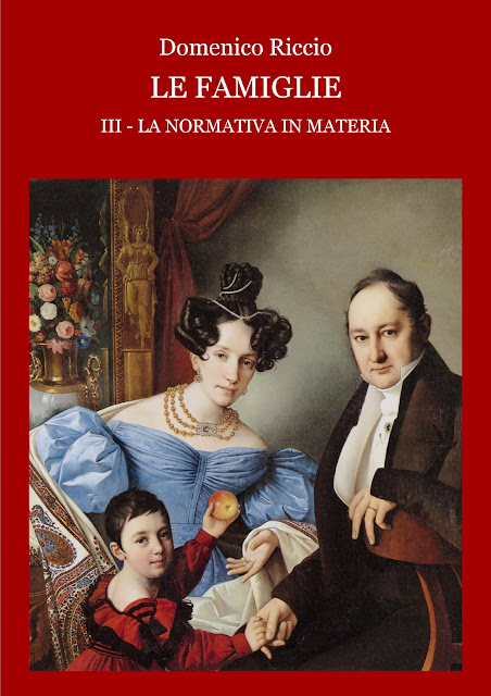 Domenico Riccio - Le famiglie III – La normativa in materia