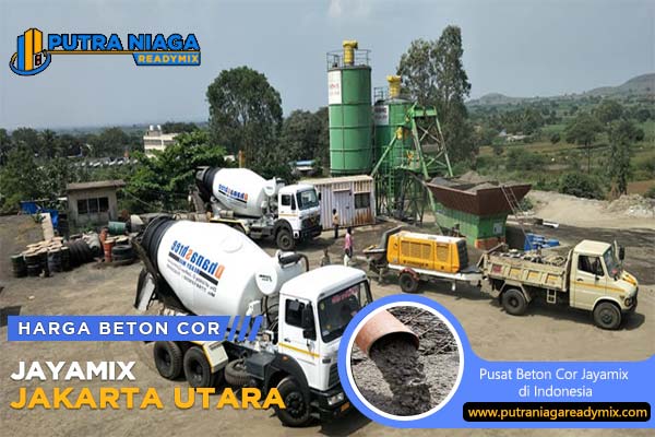 Harga Beton Jayamix Jakarta Utara Mei 2024