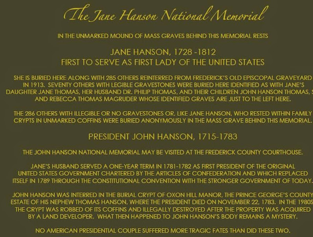 Proposed Plaque purporting the myth that Jane Hanson is the  "First to serve as First Lady of the United States." The plaque is being proposed for the Jane Hanson National Memorial funded by the State of Maryland.