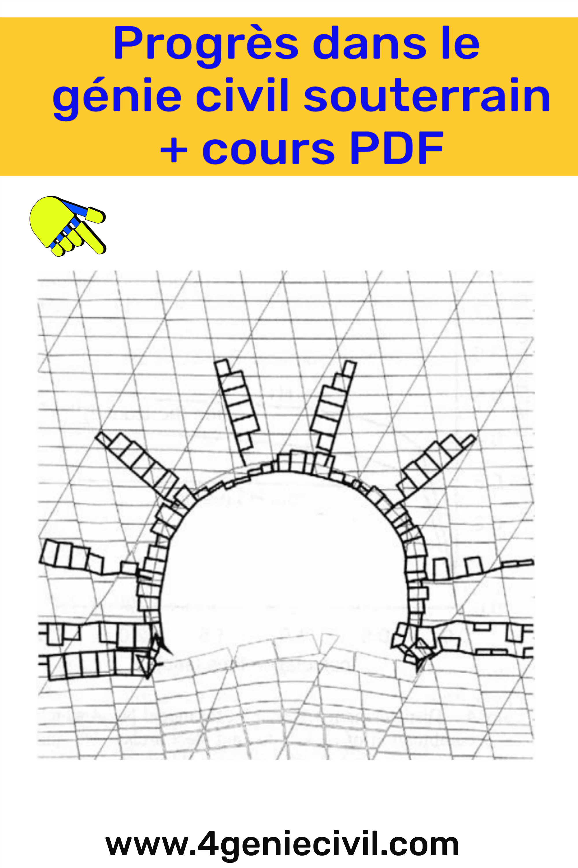 Progrès en travaux souterrains