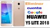 Quitar o Eliminar Cuenta de Google de Huawei Y5 Lite 2018 (CAG-L23) 2019.