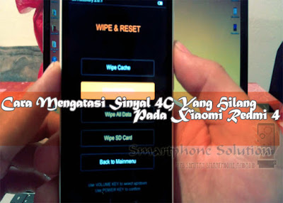 cara mengatasi sinyal hilang total pada hp xiaomi Solusi Sinyal Hp Xiaomi Hilang Total Fix No Network Signal Redmi 4 