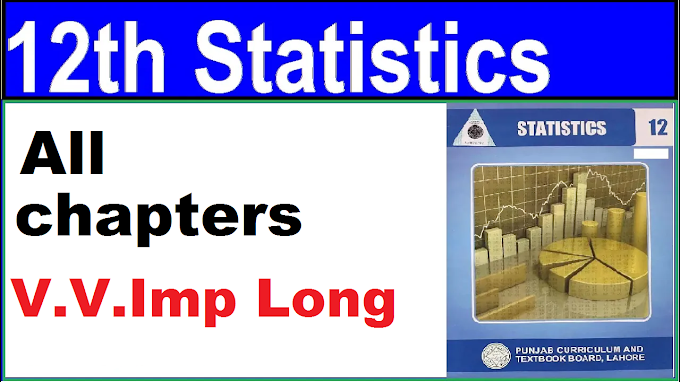 12th stats important long questions for 2nd year part 2 ics statistics very very important long questions for all punjab bise boards by welcomeacademy