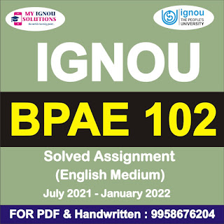 bpae 102 assignment 2020-21; ignou assignment 2021-22; ignou solved assignment 2020-21 free download pdf; ignou assignment question paper 2021; ignou assignment 2020-21 last date; acc1 ignou assignment 2020-21; ignou assignment submission last date 2021; ignou assignment 2021 ba