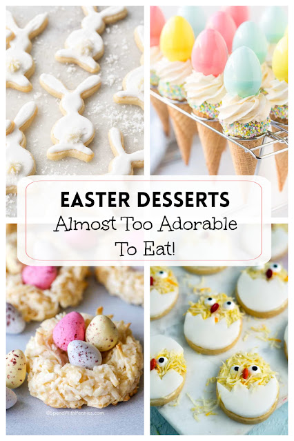 Adorable Easter Desserts