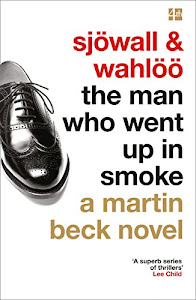 The Man Who Went Up in Smoke (The Martin Beck series, Book 2) (English Edition)