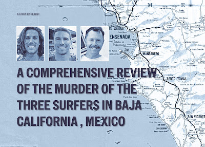 Three Surfers Camping in Baja California Were Executed, Mexico Claims Case is Atypical, Denies Cartels Were Involved