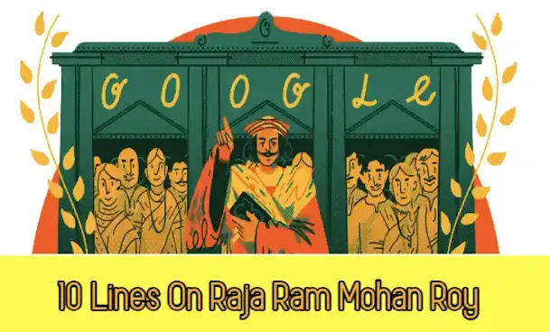 10 Lines On Raja Ram Mohan Roy In English