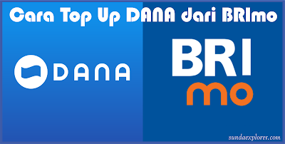 Cara Top Up DANA dari BRImo