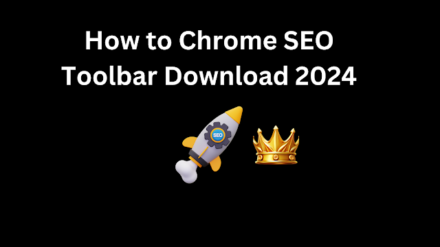 Chrome SEO Toolbar Download