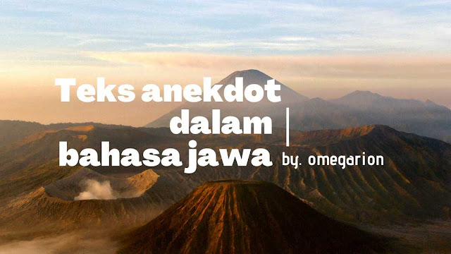 Teks Anekdot dalam Bahasa Jawa