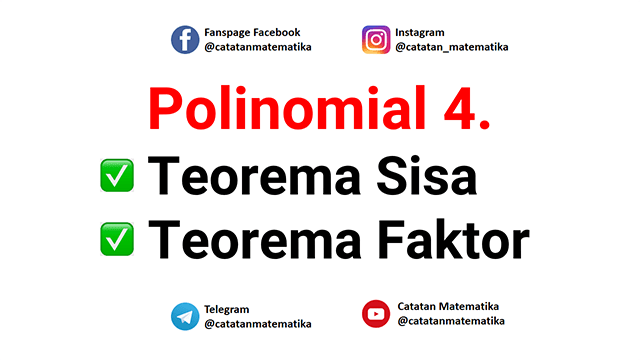 Teorema Sisa dan Teorema Faktor