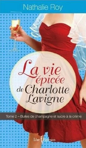 http://www.editions-libreexpression.com/vie-epicee-charlotte-lavigne-tome-2/nathalie-roy/livre/9782764808825 