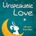Unspeakable Love  by  Ally Jane