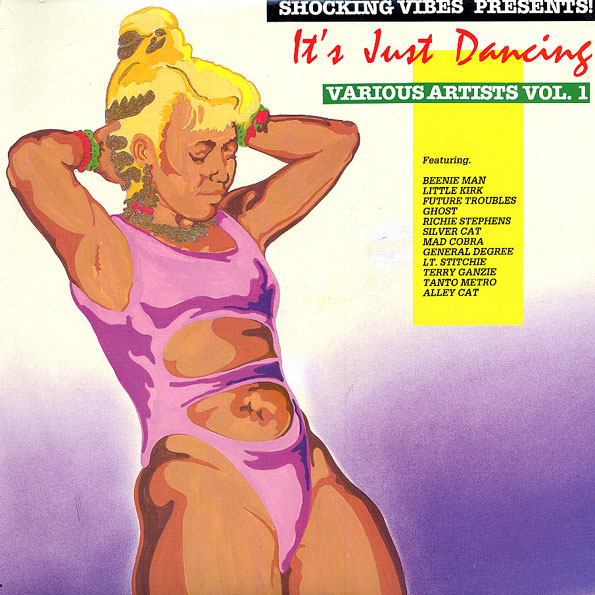 Shocking Vibes Presents - Its Just Dancing Vol 1(penthouse)1995