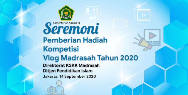 Inilah Juara Madrasah Vlog Competition Tahun 2020