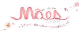 Presentes Avon dia das Mães 2018 Dicas e Novidades Presentear Mães