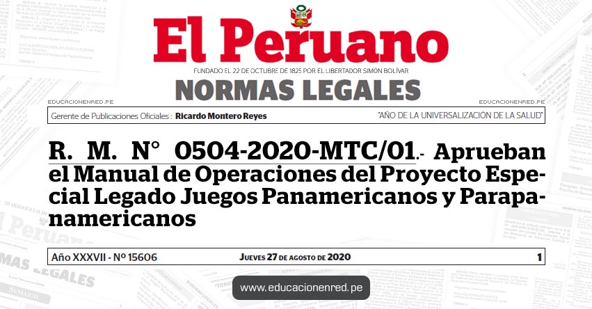 R. M. N° 0504-2020-MTC/01.- Aprueban el Manual de Operaciones del Proyecto Especial Legado Juegos Panamericanos y Parapanamericanos