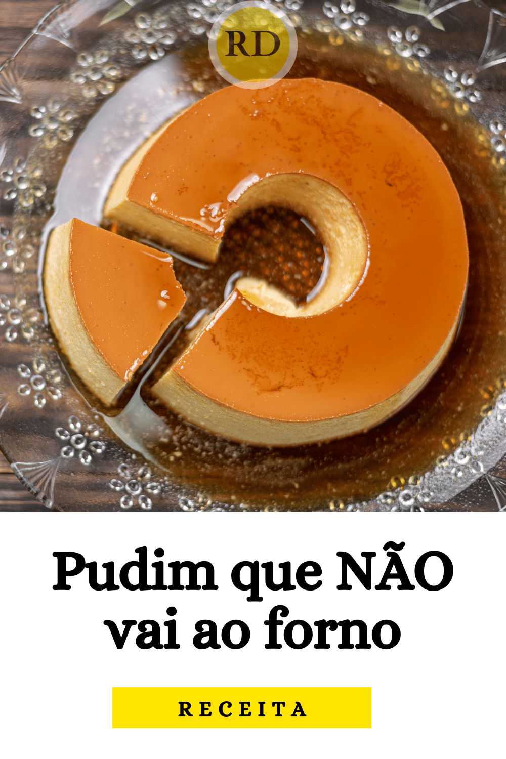 Pudim Simples de Geladeira que Vai Facilitar Sua Vida