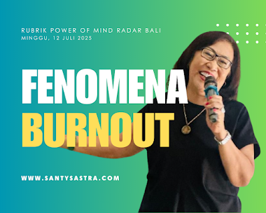 Rubrik Power of Mind Radar Bali : Fenomena Burnout