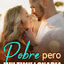 Leer Pobre pero multimillonaria novela completa online - Annabel Hewitt y Rupert Benton novela