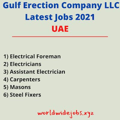 Gulf Erection Company LLC Latest Jobs 2021 UAE