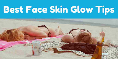 Best Face Skin Glow Tips in Hindi | चेहरे को गोरा करने के उपाय