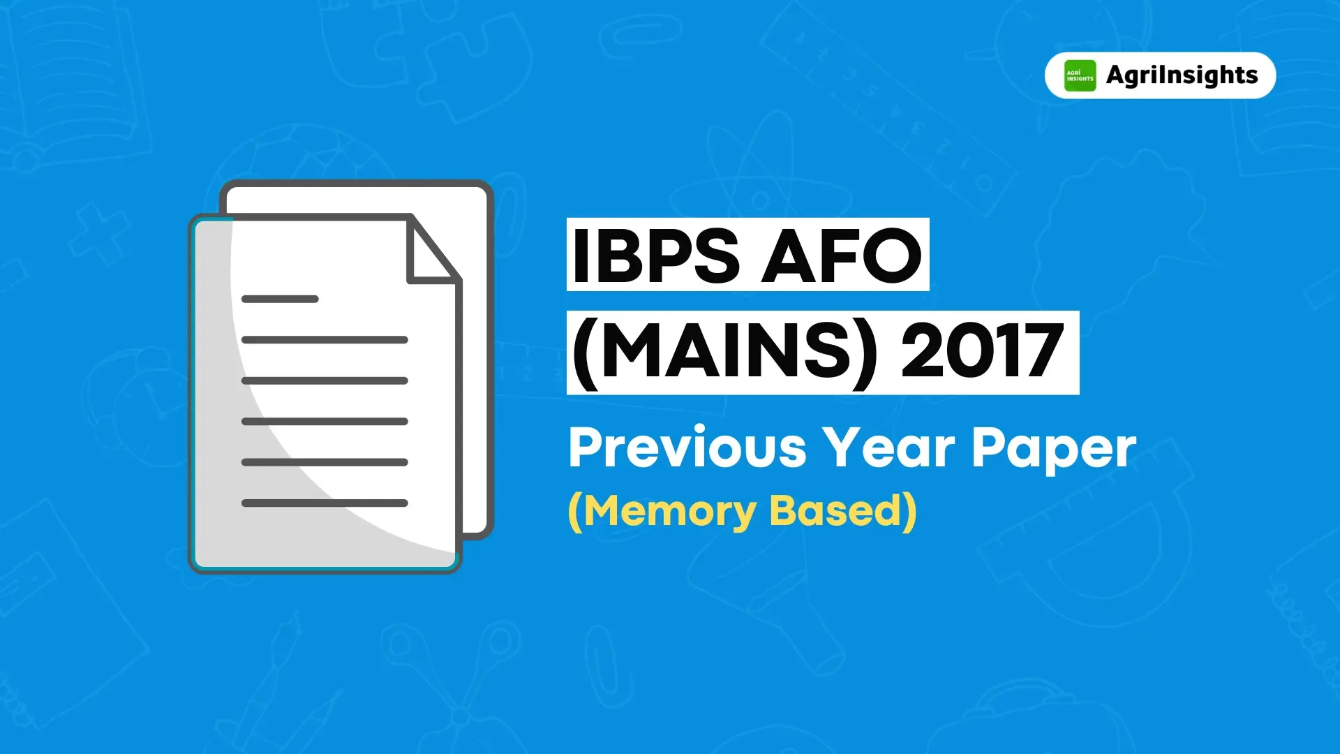 IBPS AFO Mains 2017 Solved Previous Year Paper