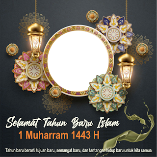 twibbon 1 muharram 1443 H,twibbon tahun baru islam,twibbon tahun baru islam 2021,twibbon tahun baru hijriah,twibbonize,twibbonize islam,bingkai twibbon islam 1 muharram 2021,twibbon 1 muharram 1443 cdr,twibbon 1 muharram 1443 png