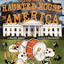🎃 The Most Haunted House in America by Jarrett Dapier, illustrated
by Lee Gatlin 🎃