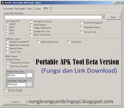 Portable APK Tool Beta Version (Fungsi dan Link Download)
