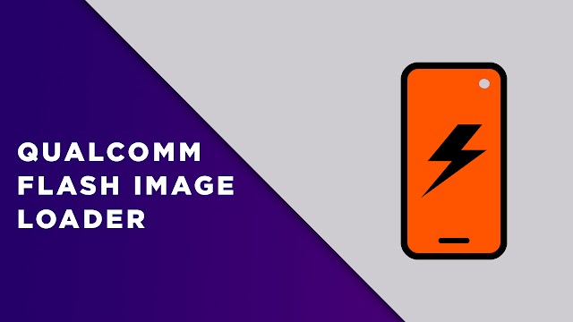 Qualcomm Flash Image Loader V2.0.1.9 (QFIL) Free Download