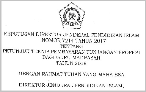 Juknis Pembayaran Tunjangan Profesi Bagi Guru Madrasah Tahun 2018