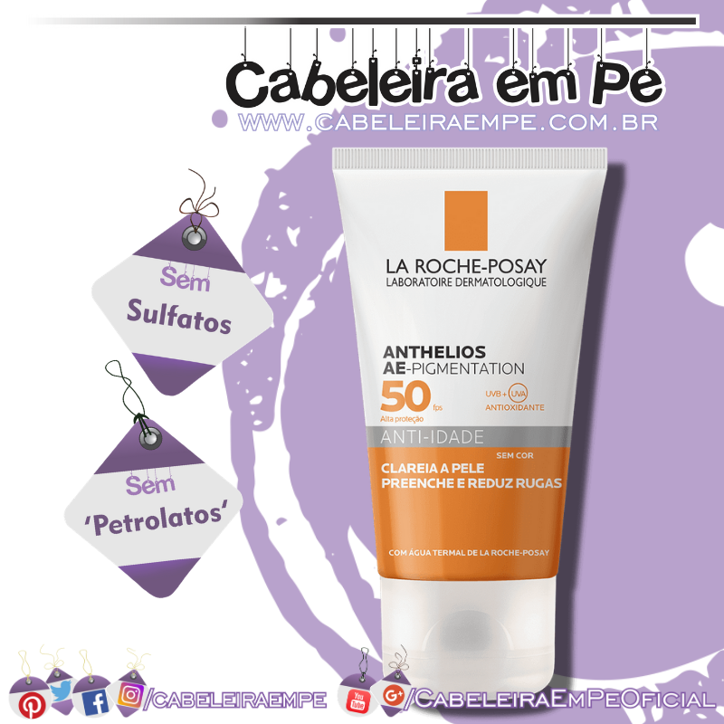 Protetor Solar Anthelios AE Pigmentation Antiidade Com Acido Hialuronico - La Roche Posay