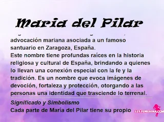 ▷ Significado del nombre Maria del Pilar