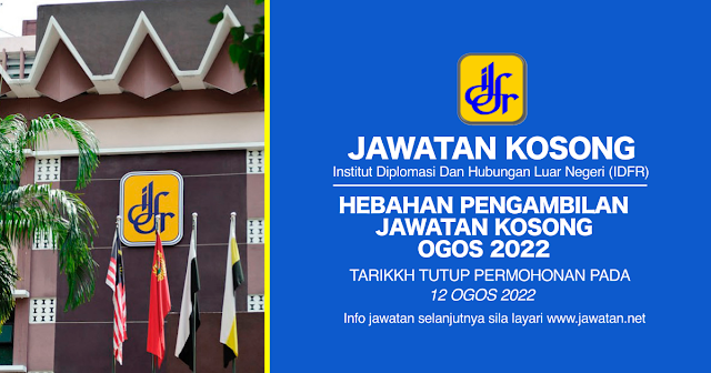 Jawatan Kosong IDFR Ogos 2022