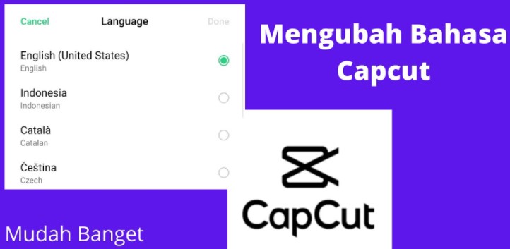 Cara Mengubah Bahasa di Capcut