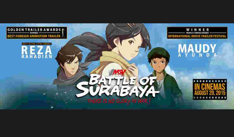 Battle Of Surabaya - The Movie  FILM ANIMASI INDONESIA