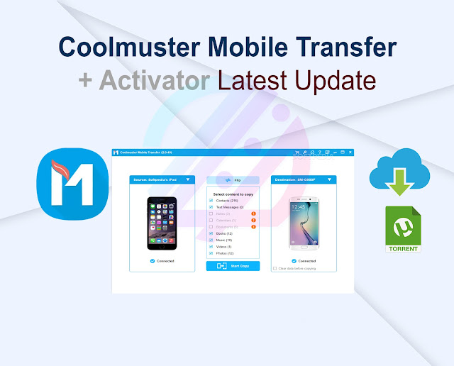 Coolmuster Mobile Transfer 3.0.27 + Activator Latest Update