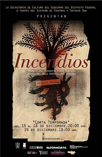 El cartel de Incendios para la temporadita en el teatro Experimental de Guadalajara