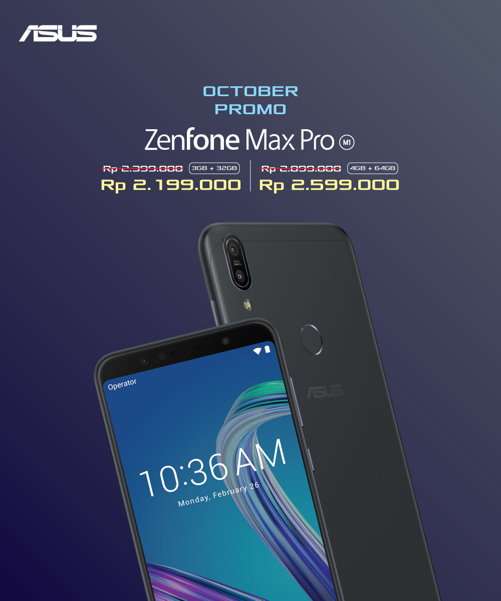 Asus Zenfone Max Pro M1 Turun Harga Khusus di Bulan Oktober