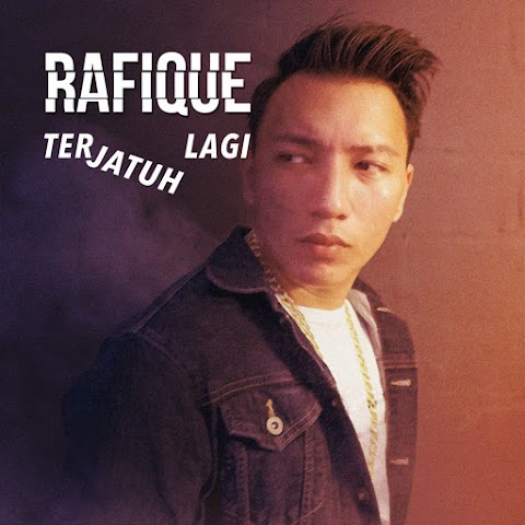 Rafique - Terjatuh Lagi MP3