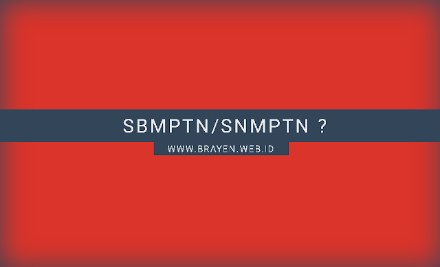 Snmptn dan sbmptn