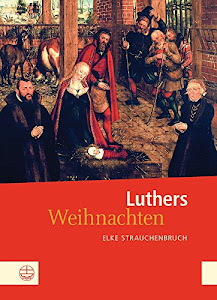 Luthers Weihnachten