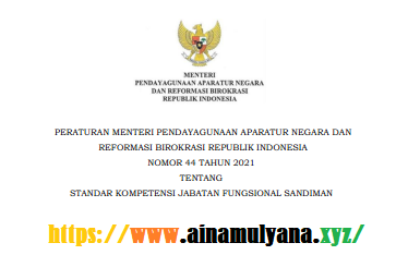 PermenpanRB Nomor 44 Tahun 2021 Tentang Standar Kompetensi Jabatan Fungsional Sandiman