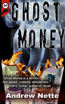Ghost Money by Andrew Nette - cover 