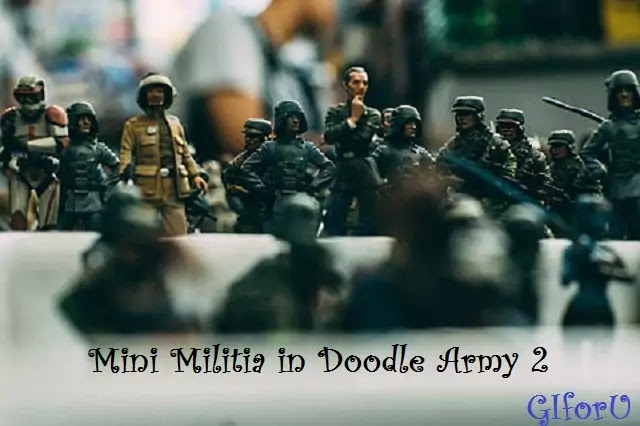 mini militia mod apk-Mini Militia in Doodle Army 2-GIforU-Blog